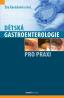 Detail knihyDětská gastroenterologie pro praxi