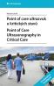 Detail knihyPoint of Care ultrazvuk u kritických stavů. Point of Care