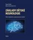 Detail knihyZáklady dětské neurologie. 3. doplněné a přepracované vydání