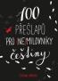 Detail knihy100 přešlapů pro (ne)milovníky češtiny