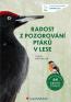 Detail knihyRadost z pozorování ptáků v lese