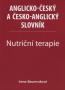 Detail knihyAnglicko-český a česko-anglický slovník. Nutriční terapie