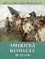 Detail knihyAmerická revoluce. Bitvy a osudy válečníků IX. 1775-1783