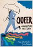 Detail knihyQueer: A Graphic History