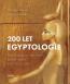 Detail knihy200 let egyptologie