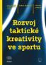 Detail knihyRozvoj taktické kreativity ve sportu