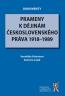 Detail knihyPrameny k dějinám československého práva 1918-1989