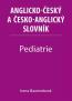 Book detailsAnglicko-český a česko-anglický slovník. Pediatrie