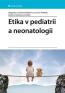 Book detailsEtika v pediatrii a neonatologii